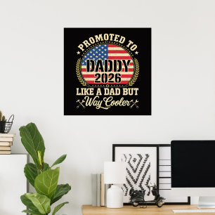 Póster Ascendido a Papá 2026 Bandera Americana Divertida