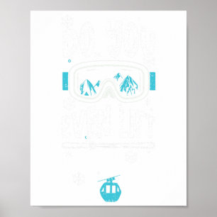 Póster Ascensor De Esquí - Apres Ski Sayings