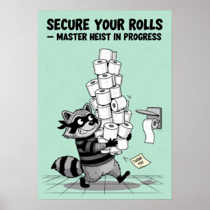 Póster “Asegura tus rollos” Golpe de papel higiénico