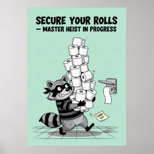 Póster “Asegura tus rollos” Golpe de papel higiénico