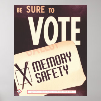 Póster Asegúrese de votar: Seguridad en la memoria
