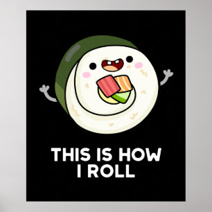 Póster Así es como hago correr el gracioso Sushi Pun Dark