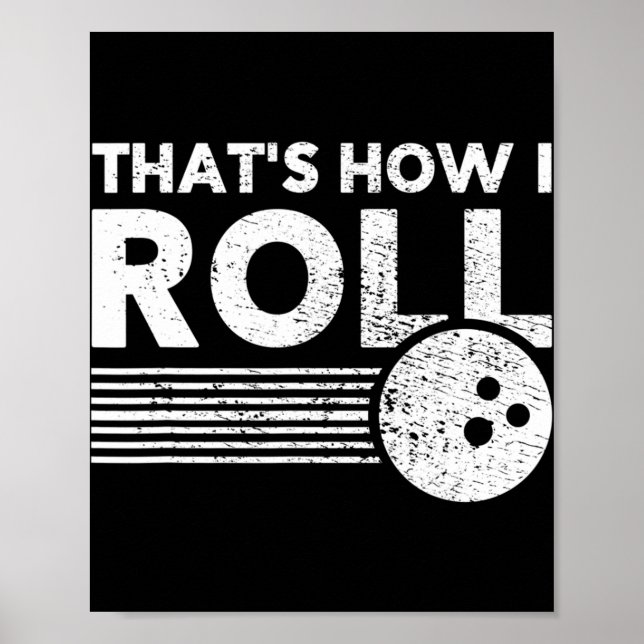 Póster Así es como hago el boliche divertido para hombres (Frente)