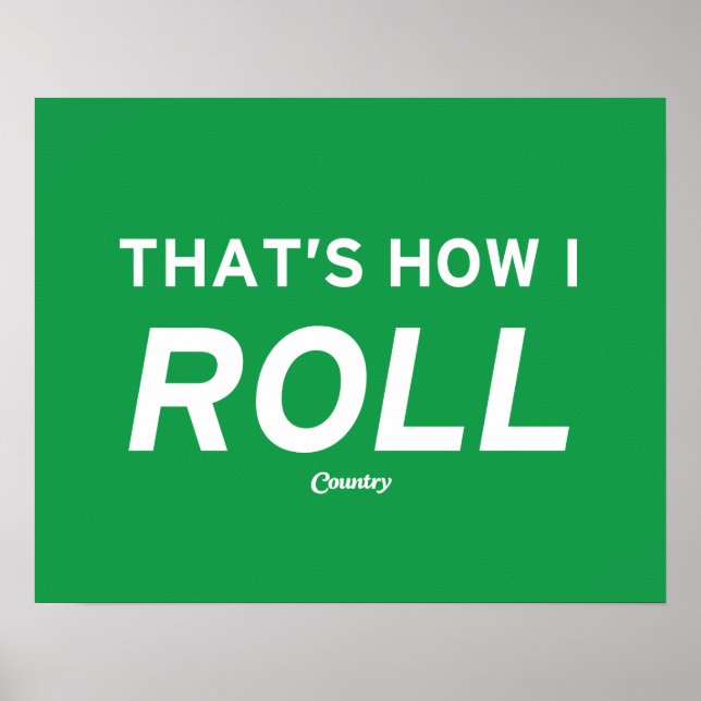 Póster Así es como hago el rollo (Frente)