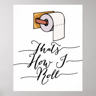 Póster Así es como hago Poster de baño divertida