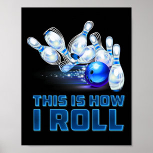 Póster Así es como ruedo bolos