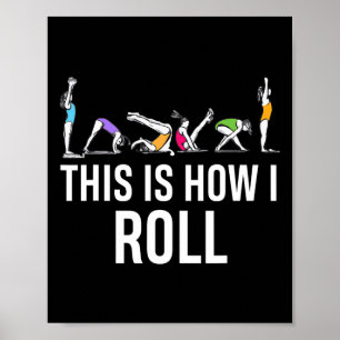 Póster Así es como ruedo Funny Cheerleading Gimnasta 