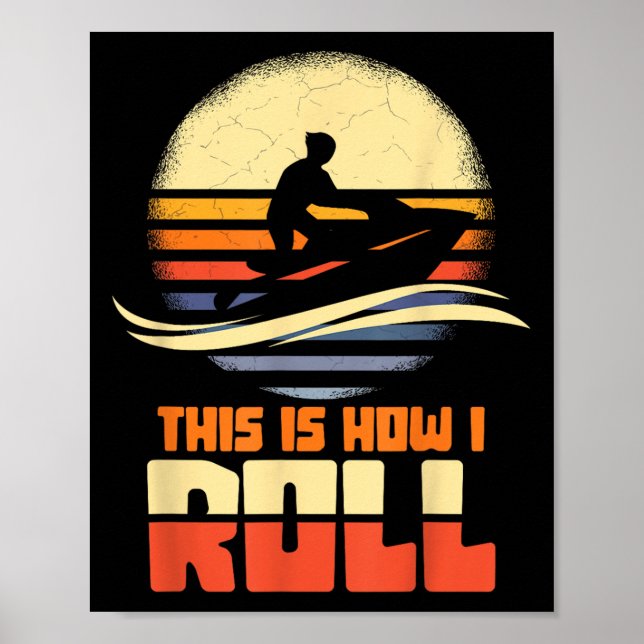 Póster Así Es Como Vuelo Jetski Lover (Frente)