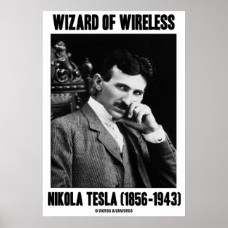 Póster Asistente Del Wireless Nikola Tesla (1856-1943)