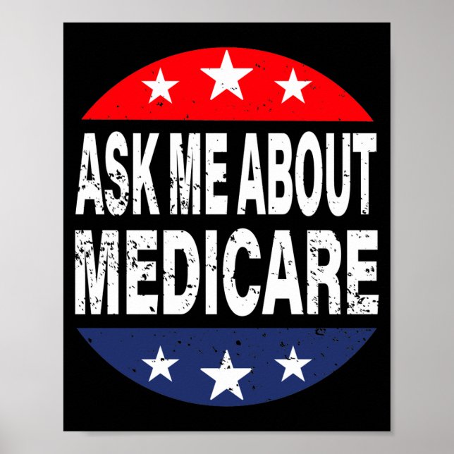 Póster Ask Me About Medicare Insurance Agent Broker Quote (Frente)