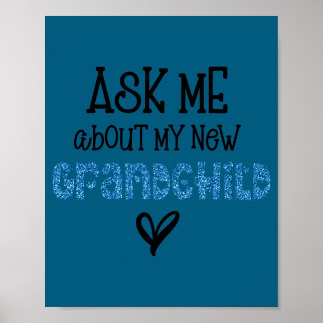 Póster Ask Me About My New Granhild Blue Faux Glitter _1  (Frente)