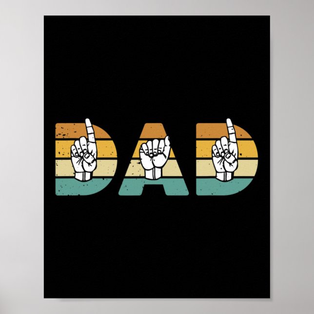 Póster ASL Dad American Rótulo Language Deaf Awareness Su (Frente)