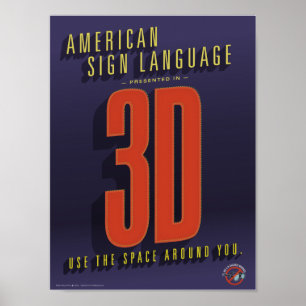 Póster ASL en 3D. Un poster de clase.