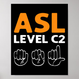 Póster Asl - Nivel C2. Signo de mano de conciencia de Asl