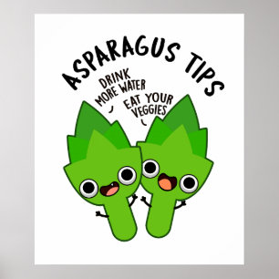 Póster Asparagus Tips Funny Veggie Pun