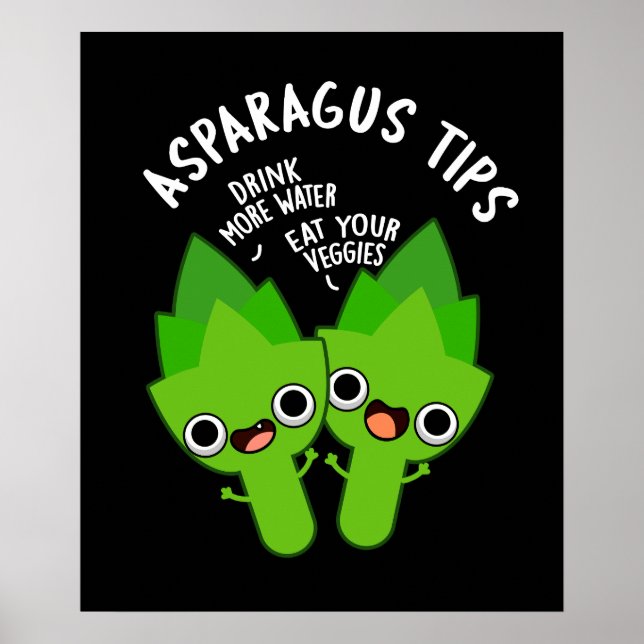 Póster Asparagus Tips Funny Veggie Pun Dark BG (Frente)