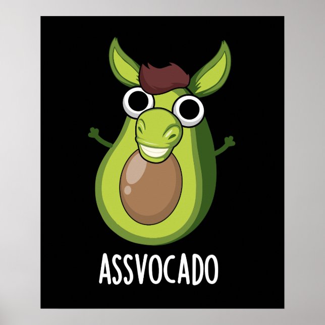 Póster Ass-vocado Funny Aguacate Pun Dark BG (Frente)