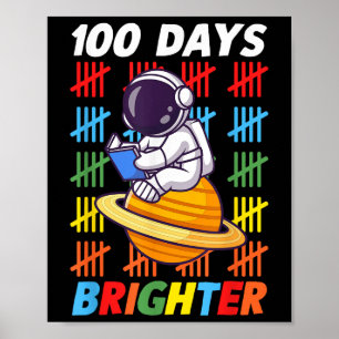 Póster Astronauta espacial 100 días más brillante