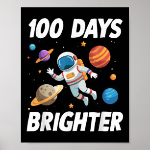Póster Astronauta espacial 100 días más brillante