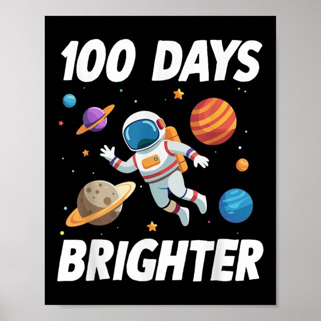 Póster Astronauta espacial 100 días más brillante (Frente)
