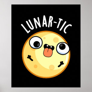 Póster Astronomía divertida lunar-tica luna Pun oscuro BG
