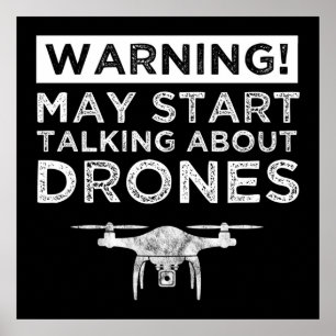 Póster ¡Atención! Puede comenzar a hablar de drones