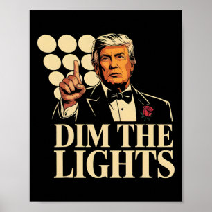 Póster Atenuar Las Luces Trump Divertido Retro