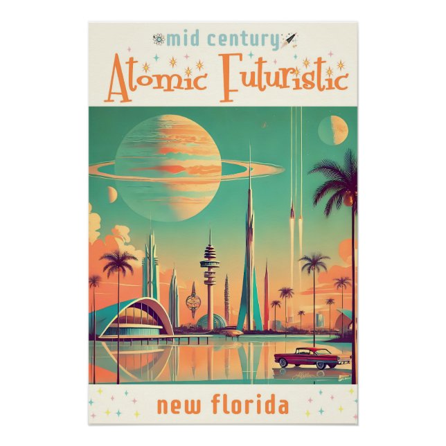 Póster Atomic Futuristic New Florida (Anverso)