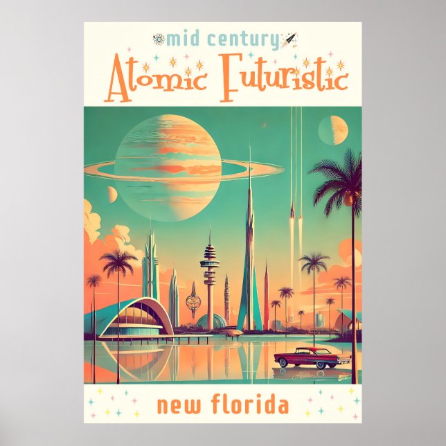 Póster Atomic Futuristic New Florida (Frente)