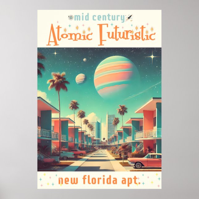 Póster Atomic Futuristic New Florida Apartments (Frente)