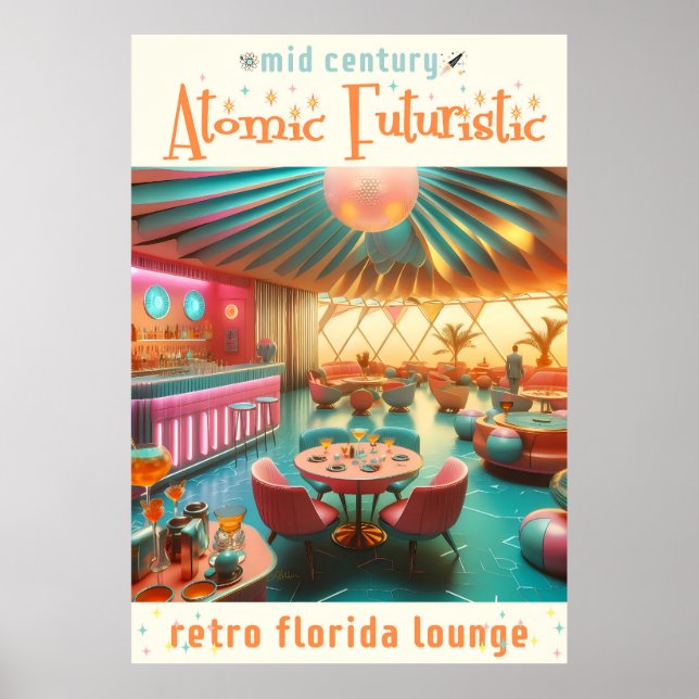 Póster Atomic Futuristic Retro Florida Lounge (Frente)