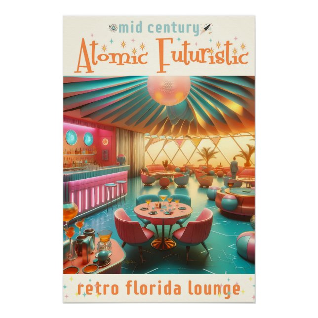 Póster Atomic Futuristic Retro Florida Lounge (Anverso)