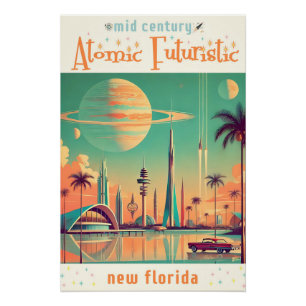 Póster Atómico Futurista Nuevo Florida