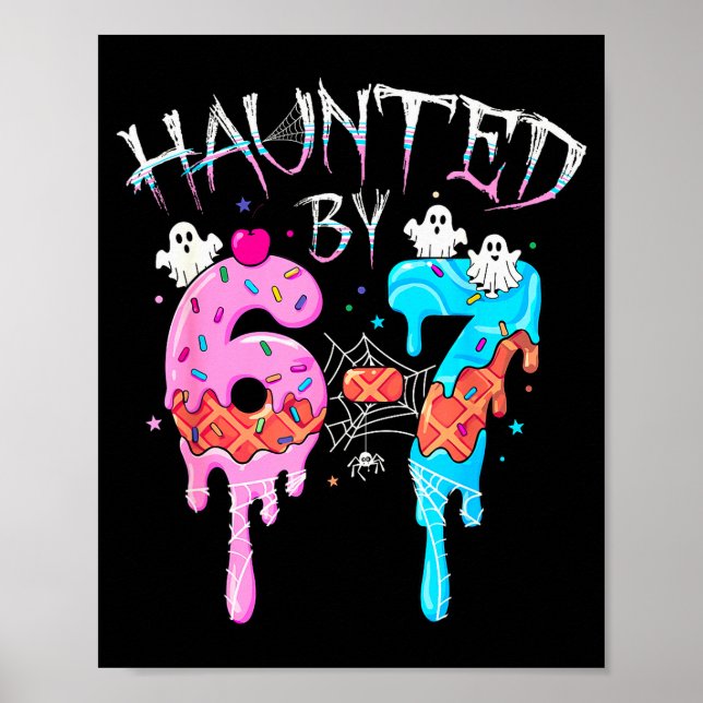 Póster Atormentado por 6 7 Fantasma de Halloween Gen Alph (Frente)