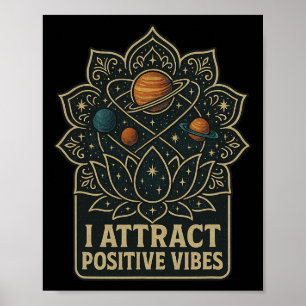 Póster Atraigo Vibraciones Positivas Manifestación Celest
