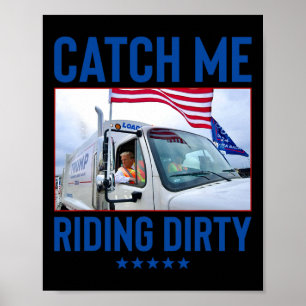 Póster Atrápenme en el sucio voto basura Trump Truck Tru