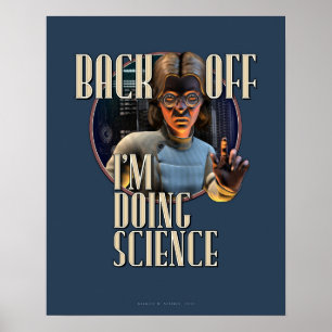 Póster Atrás: Estoy haciendo CIENCIA (16x20")