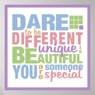 Póster Atreverse A Ser Un poster Diferente