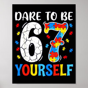 Póster Atrévete a ser 67 seis siete rompecabezas autismo