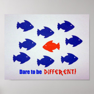Póster ¡Atrévete a ser diferente!