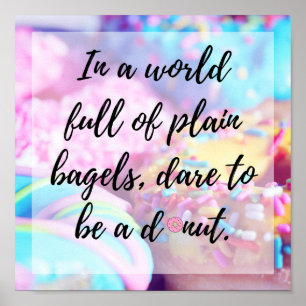 Póster Atrevimiento a ser un poster de la cita del