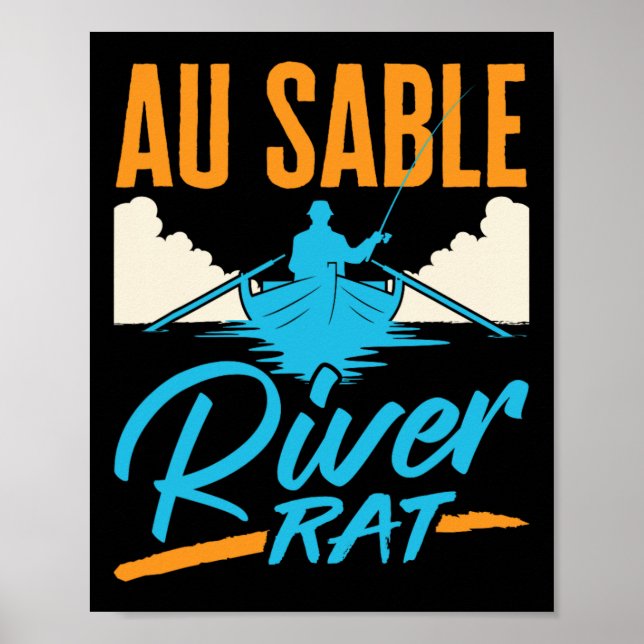 Póster Au Sable River Rat Rafting Canoeing Fishing Boatin (Frente)