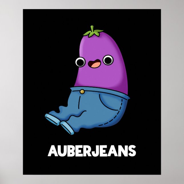 Póster Auberjeans Funny Eggplant Pun Dark BG (Frente)