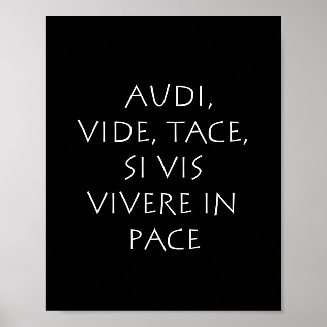 Póster Audi vide tace está vis vivere in pace (Frente)