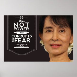 Póster Aung San Suu Kyi no es el poder el que corrompe