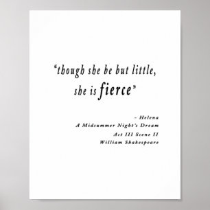 Póster "Aunque sea pequeña, es feroz". Cita