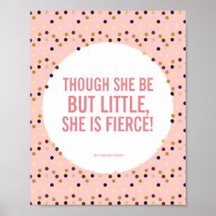 Póster Aunque sea pequeña, es oro rosado feroz