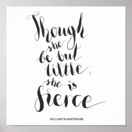 Póster Aunque sea pequeña, es una cita feroz.