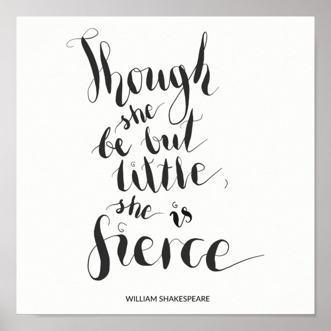 Póster Aunque sea pequeña, es una cita feroz.