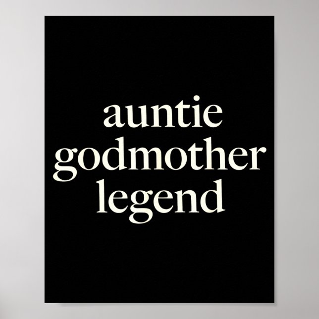 Póster Aunt Godmother Legend Funny Godparent S Gift Aunt  (Frente)